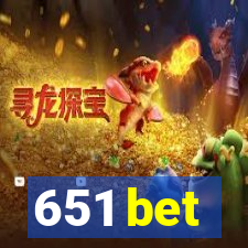 651 bet